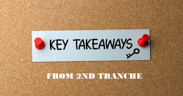 KEY TAKEAWAYS FROM TRANCHE -2